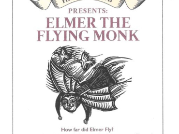 Athelstan Museum Presents  - Elmer the Flying Monk